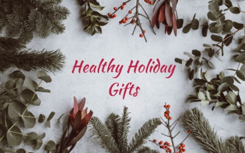 The Ultimate Healthy Holiday Gift Ideas
